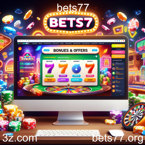 Explorando Bônus e Ofertas no Bets77: Aumente Suas Chances de Ganho
